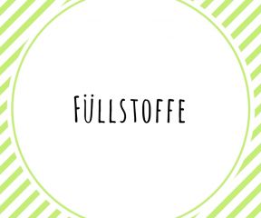 Füllstoffe